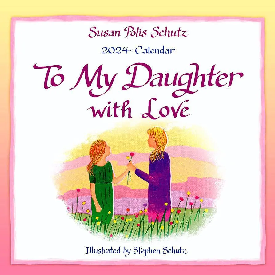 Daughter With Love Calendar