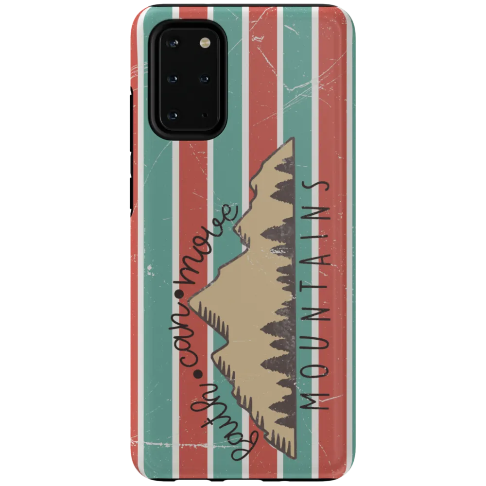 Faith Can Move Mountains Tough Phone Case