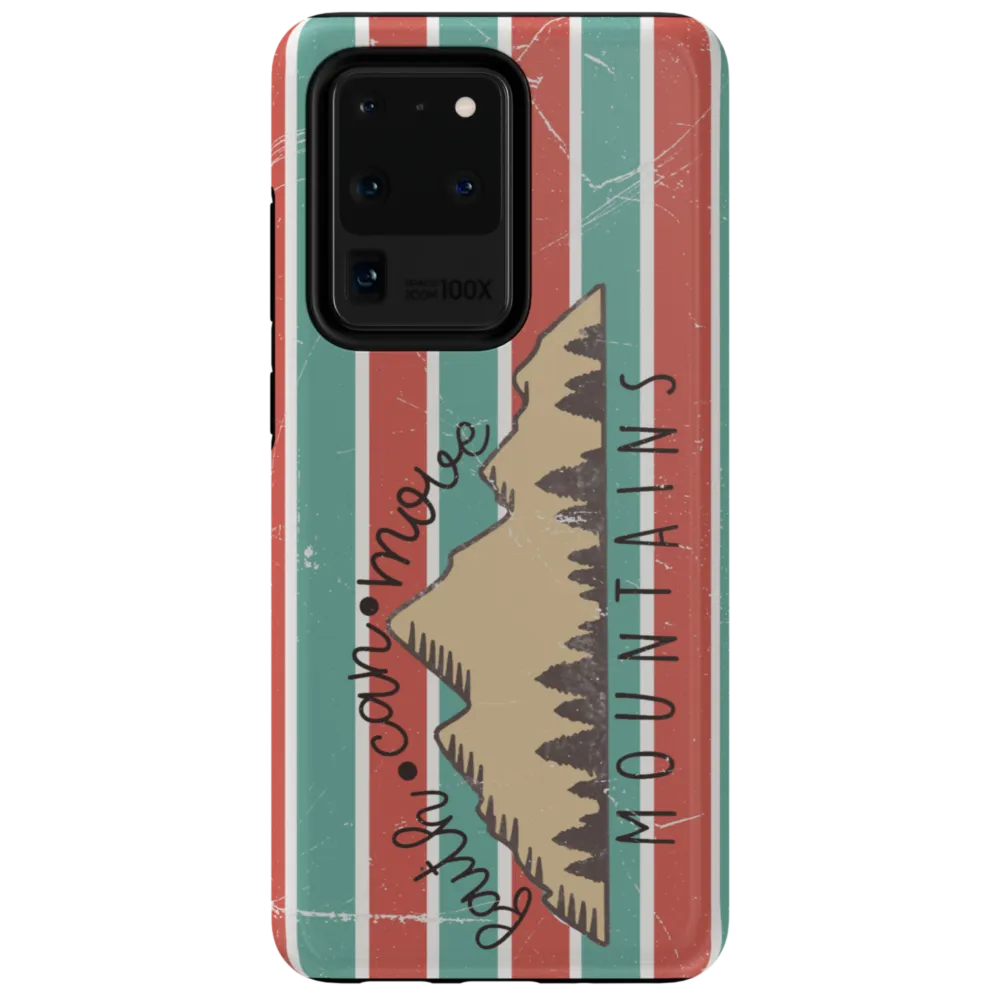 Faith Can Move Mountains Tough Phone Case