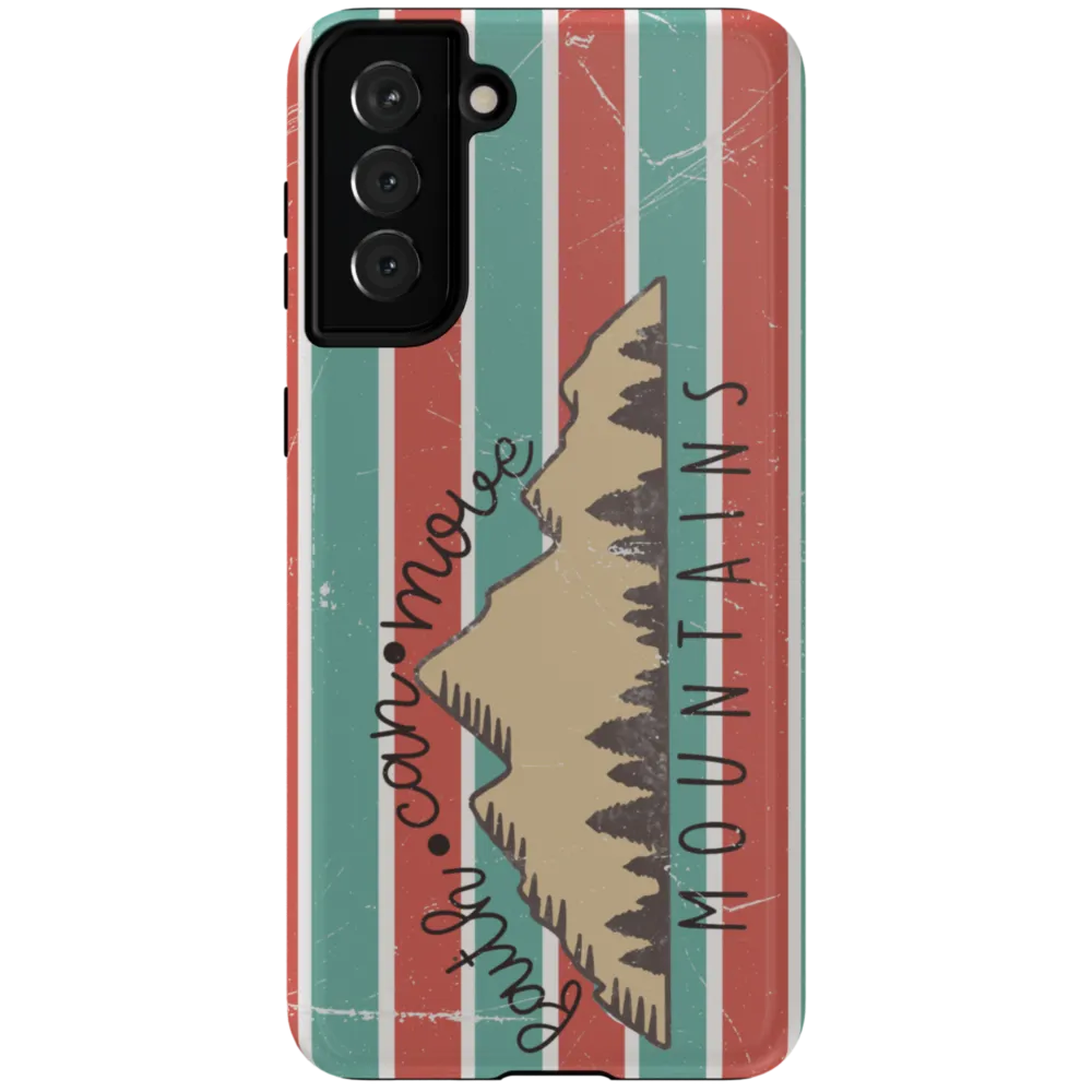 Faith Can Move Mountains Tough Phone Case