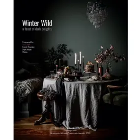 Winter Wild: A Feast of Dark Delights